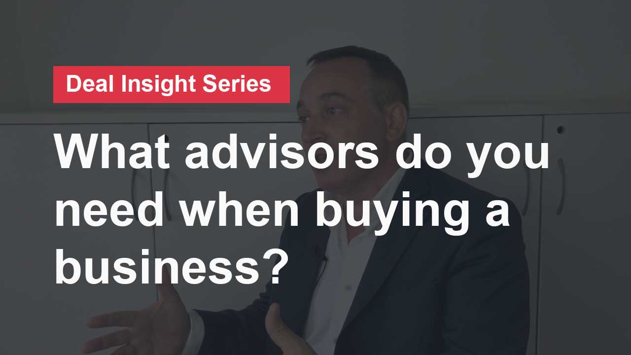 What advisors do you need when buying a business?